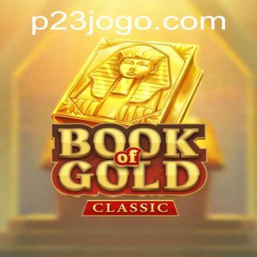 Discover the World of BookOfGoldClassic: A Timeless Adventure