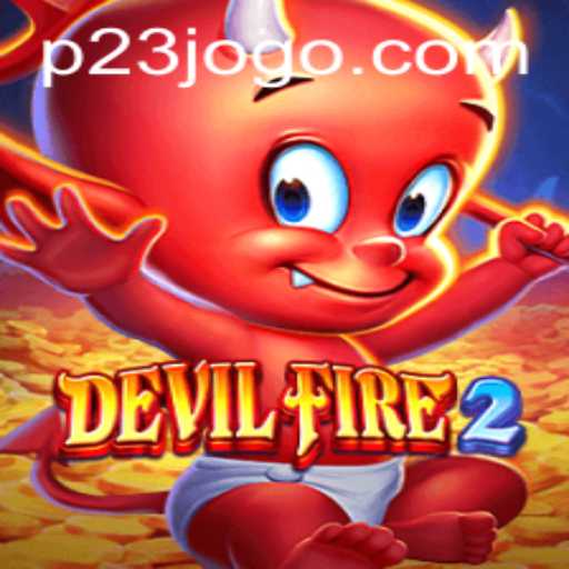 Explore the Exciting Universe of DevilFire2: The Ultimate Gaming Experience