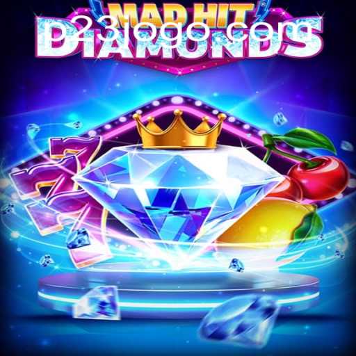 Unlocking the Thrills of MadHitDiamonds: A Comprehensive Guide
